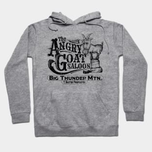 The Angry Goat Saloon - Big Thunder Mountain Hoodie